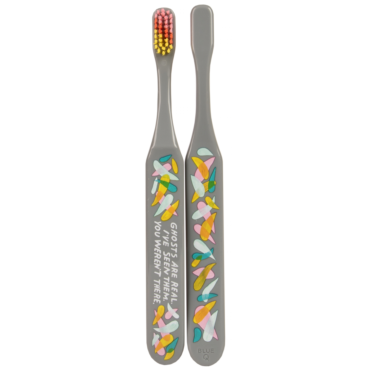 Ghosts Are Real – Quirky Toothbrush