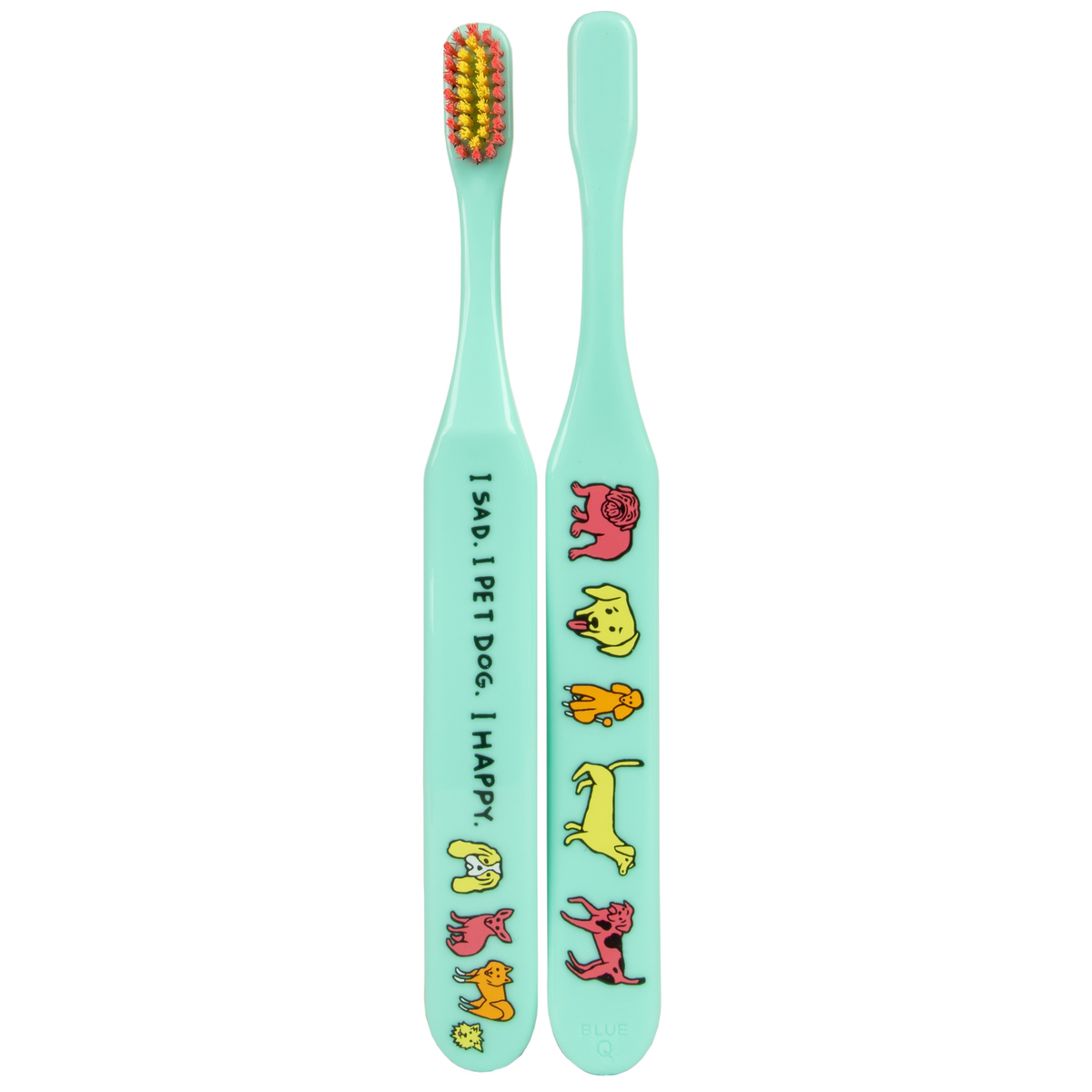 I Sad. I Pet Dog. – Quirky Toothbrush