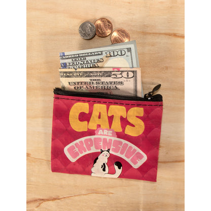 Cats Are Expensive Coin Purse
