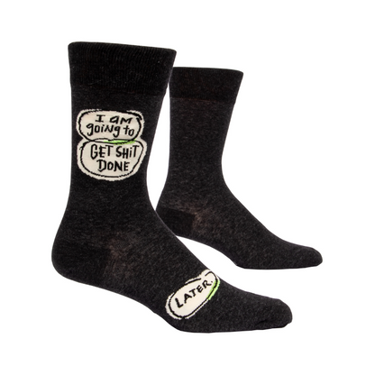 Get Sh*t Done, Later - Men&